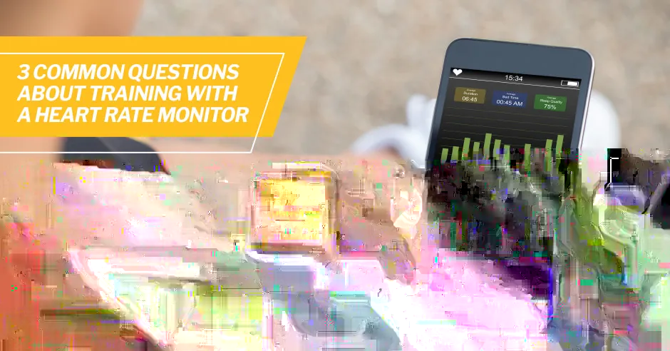 3 Common Questions About Training with a Heart Rate Monitor